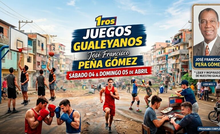 Juegos Gualeyanos José Francisco Peña Gómez apuestan por el deporte como escudo para la juventud